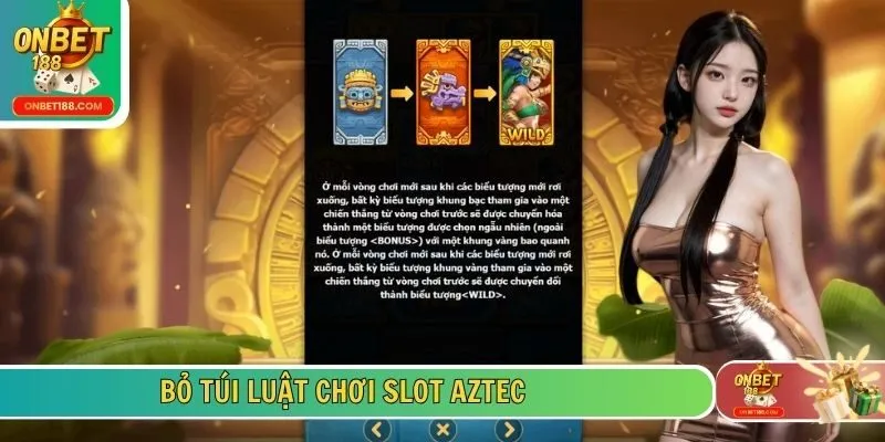Bỏ túi luật chơi slot Aztec