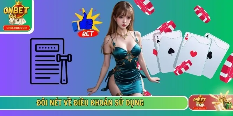 Đôi nét về điều khoản sử dụng