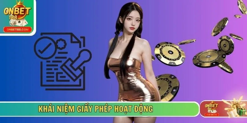 Khái niệm giấy phép hoạt động