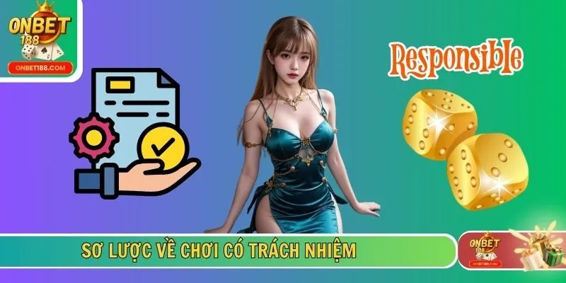 Sơ lược về chơi có trách nhiệm
