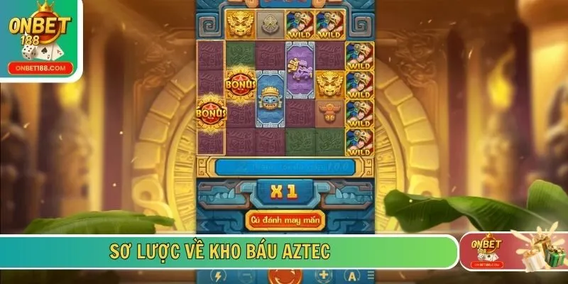 Sơ lược về kho báu Aztec