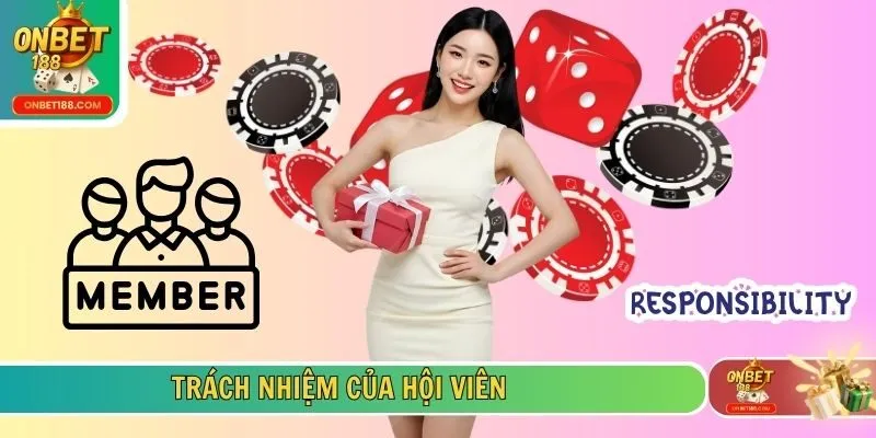 Trách nhiệm của hội viên